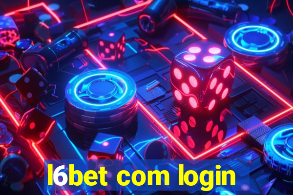 l6bet com login